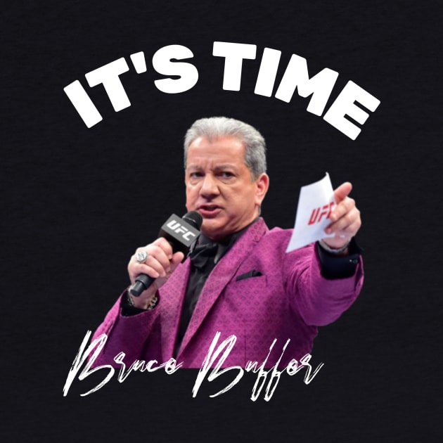 BRUCE BUFFER IT'S TIME by Cult Classics